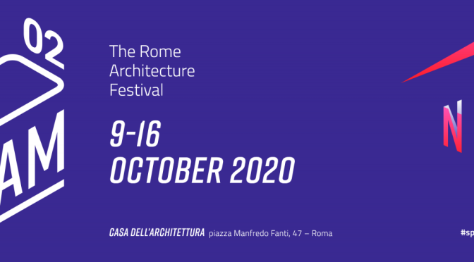 9-16 ottobre 2020 “SPAM | Settimana del Progetto di Architettura nel Mondo” alla Casa dell’Architettura