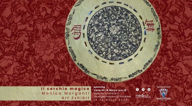 18 – 24 marzo 2022 “Il cerchio magico” al Medina Art Gallery