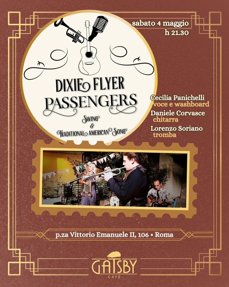 4/5/24 “Dixie Flyer Passengers: Swing & Traditional American Song!” al Gatsby Cafè