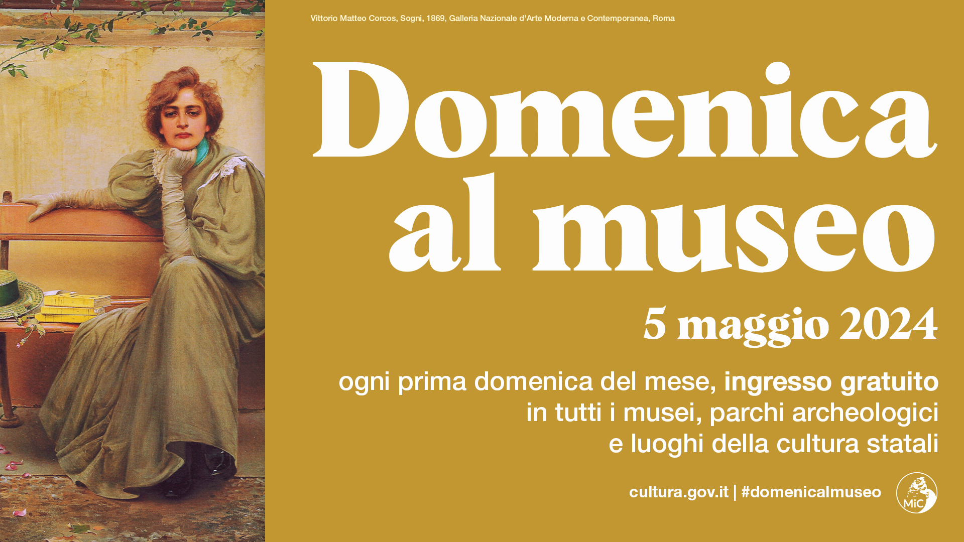 5 maggio 2024 #Domenicalmuseo: musei  gratis per tutti